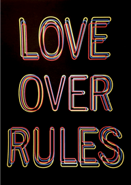 Love Over Rules