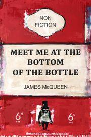 Artwork - Meet Me at the Bottom of the Bottle (Unframed)