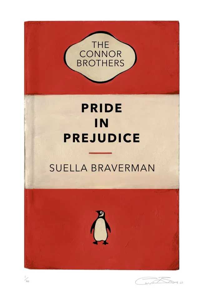 The Connor Brothers, ‘Pride in Prejudice (Suella Braverman)’, 07-11-2023, Print, Pigment print with varnish, Self released, Numbered, Dated