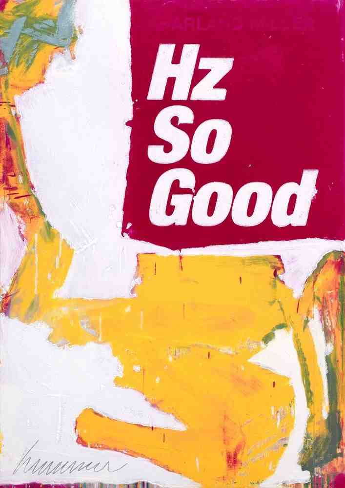 Harland Miller, ‘Hz So Good’, 2023, Print, Etching with relief printing, Artspace, Numbered