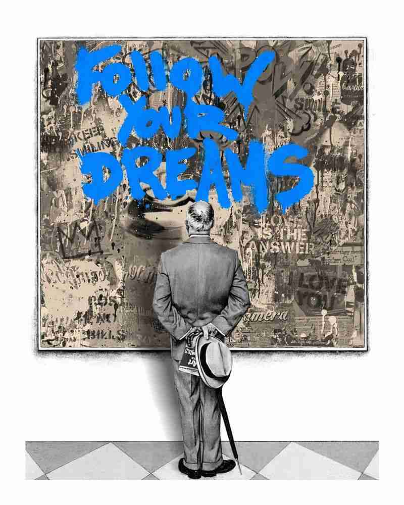 Mr. Brainwash, ‘Street Connoisseur - Follow Your Dreams (Blue)’, 03-02-2022, Print, 5-Color Screenprint with 1 Hand Finished Stencil Layer, Self-released, Numbered, Handfinished