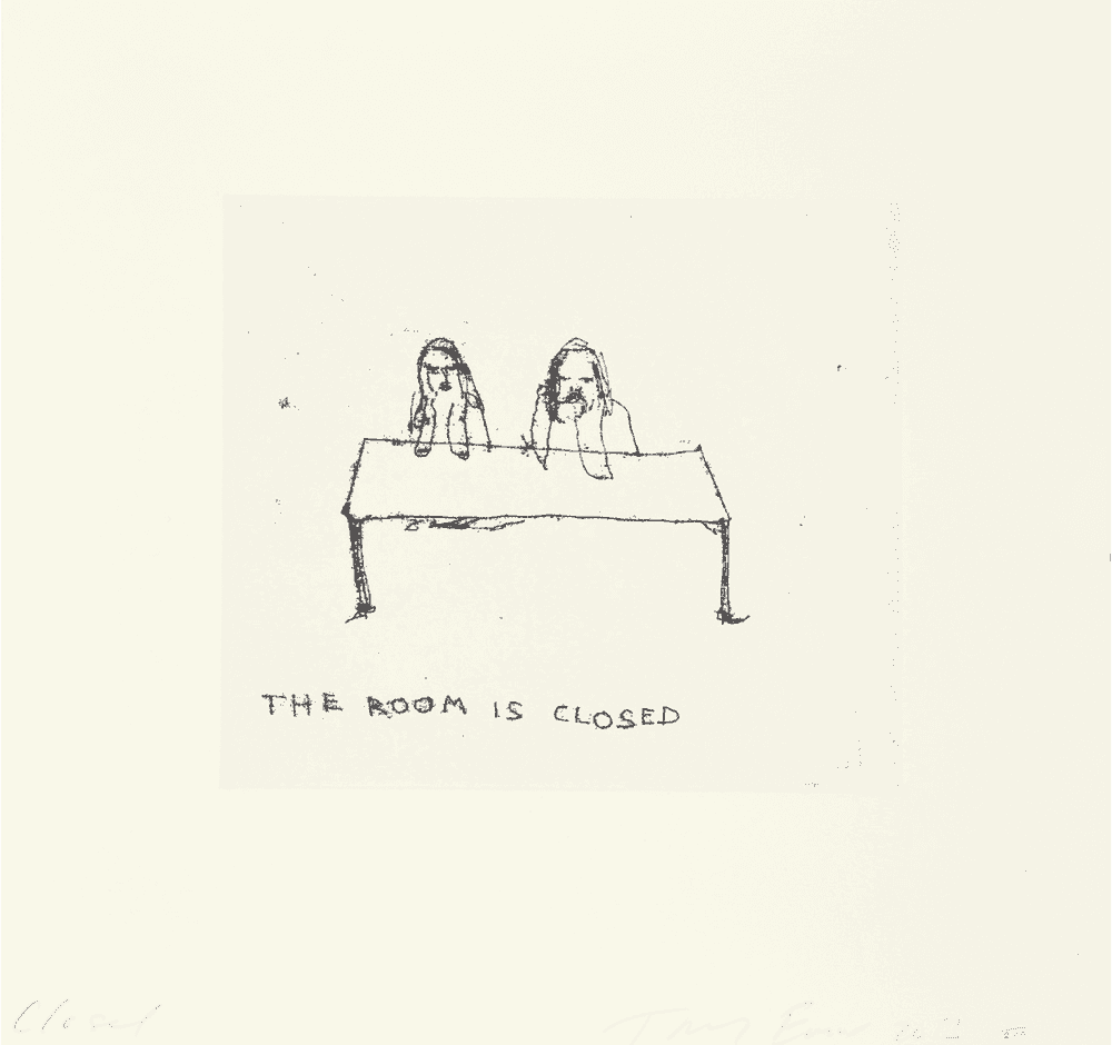 Tracey Emin, ‘The Room Is Closed’, 2013, Print, Etching on Somerset soft white, Emin International, Numbered, Dated