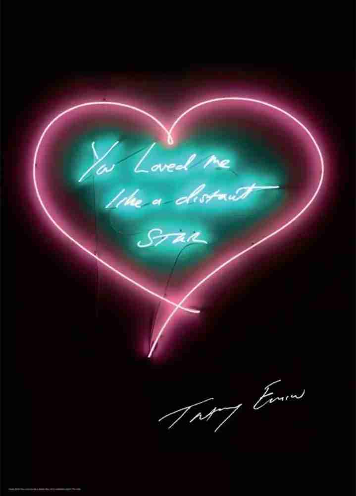 Tracey Emin, ‘You Loved Me Like A Distant Star’, 2016, Print, Offset lithography, Emin International, 